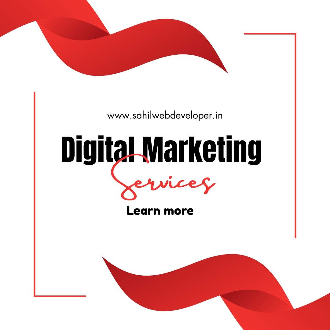 Digital Marketing Services – SahilWebDeveloper